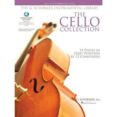 The Cello Collection - Easy to Intermediate Level: G. Schirmer Instrumental Library
