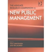 The Ashgate Research Companion to New Public Management (Paperback)
