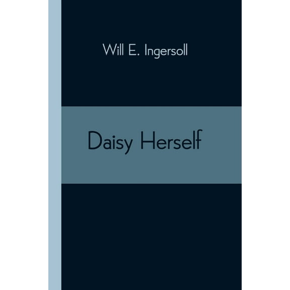 Daisy Herself, (Paperback)