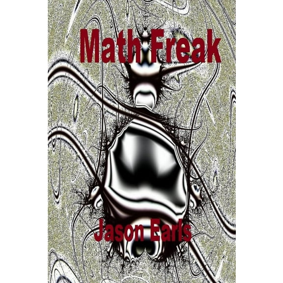 Math Freak (Paperback)
