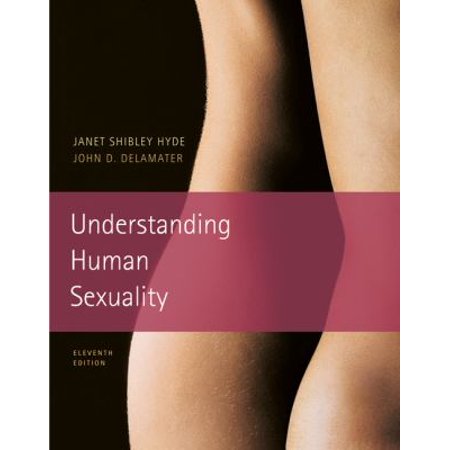 Understanding Human Sexuality (Hardcover - Used) 0073382825 9780073382821