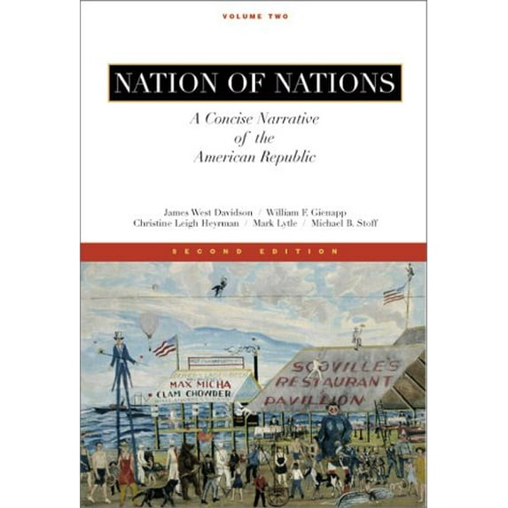 Pre-Owned Nation of Nations, A Concise Narrative of the American Republic, Vol II (Paperback) 0073033863 9780073033860