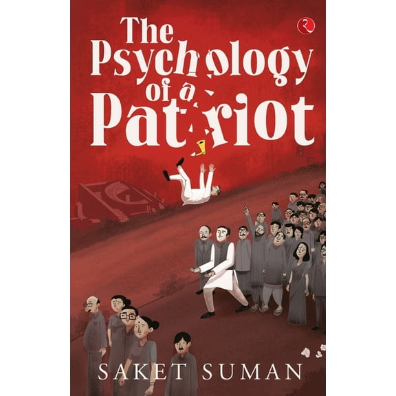 The Psychology of a Patriot (Pb), (Paperback)