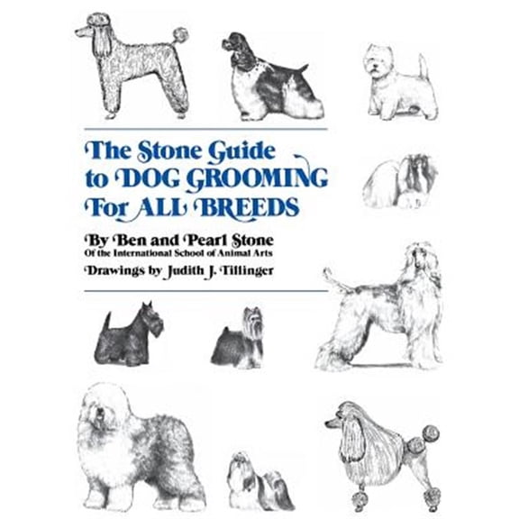 Pre-Owned The Stone Guide to Dog Grooming for All Breeds (Hardcover) 0876054033 9780876054031
