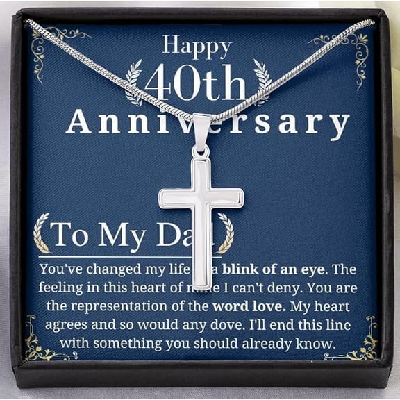 Cross Necklace On 40TH Anniversary For father from Son and daughter , keepsake gift with Personalized Message Card