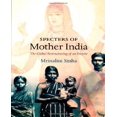 thumbnail image 1 of Specters of Mother India: la Restructuration Mondiale d'Un Empire, 1 of 2