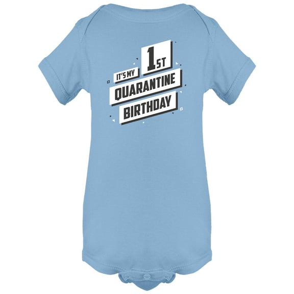 My 1St Quarantine Birthday Bodysuit Infant -Image by Shutterstock,  24 Months
