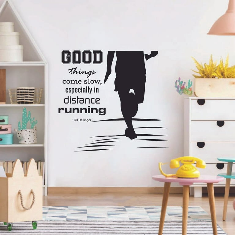 Good Things Come Slow Marathon Running Motivation Quote Wall