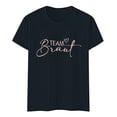 thumbnail image 4 of WEIWEN Braut T Shirts for Women Party Outfits for Bride Squad Casual Basic Tees Womens Summer Tops for Wedding Bride Shirts Black, XXXL, 4 of 4