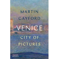 Venice: City of Pictures, (Hardcover)