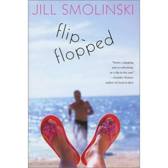 Pre-Owned Flip-Flopped: A Novel (Hardcover) 0312285140 9780312285142
