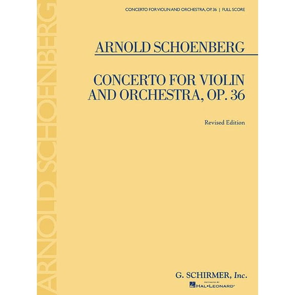 Concerto for Violin and Orchestra, Op. 36: Full Score (Revised Edition) (Paperback) by Arnold Schoenberg