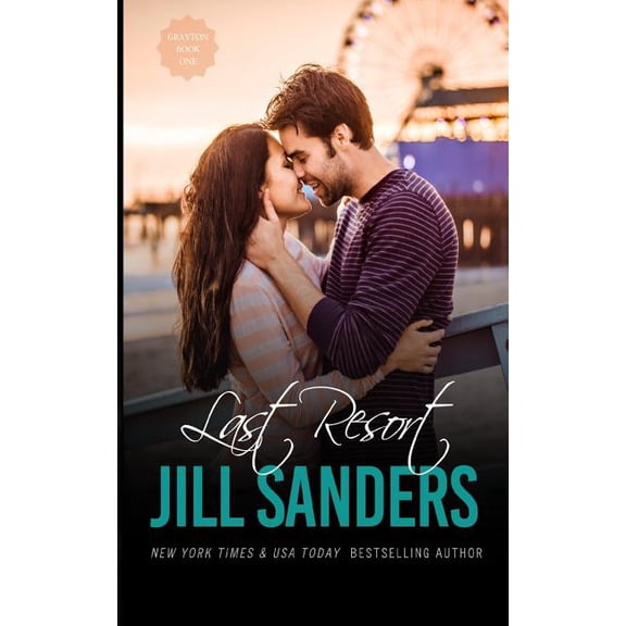 Grayton Last Resort, Book 1, (Paperback)