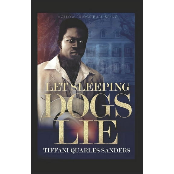 Let Sleeping Dogs Lie, (Paperback)