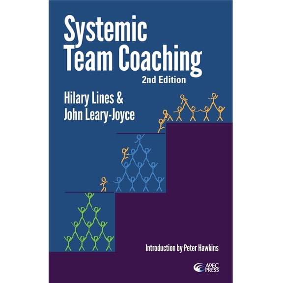 Systemic Team Coaching 2nd Edition, (Paperback)