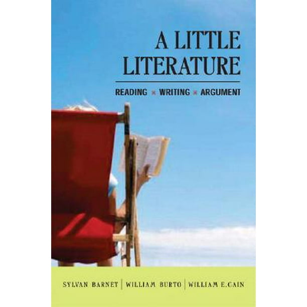 A Little Literature Reading, Writing, Argument (Paperback)
