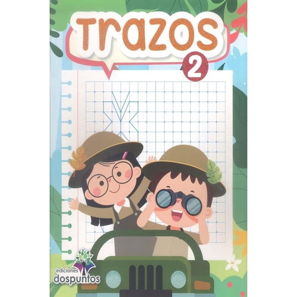 Trazos 2, de Dominique Guerrero Morales y Gabriela Anguiano
