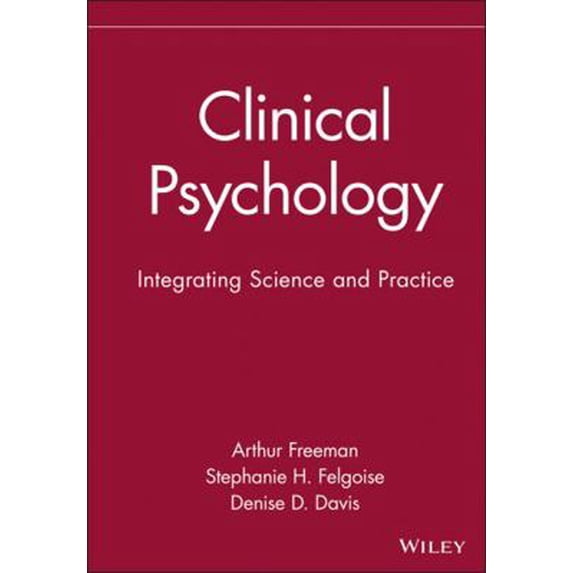 Pre-Owned Clinical Psychology: Integrating Science and Practice (Hardcover) 0471414999 9780471414995