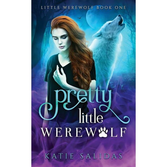 Little Werewolf Pretty Little Werewolf, Book 1, (Paperback)