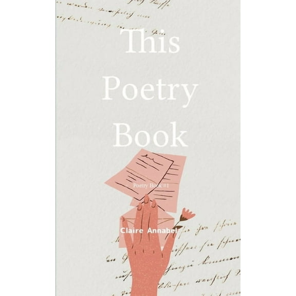 This Poetry Book Poetry Book #1, (Paperback)