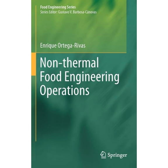 Food Engineering Non-Thermal Food Engineering Operations, (Hardcover)
