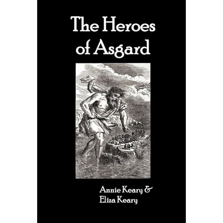 The Heroes of Asgard (Paperback)