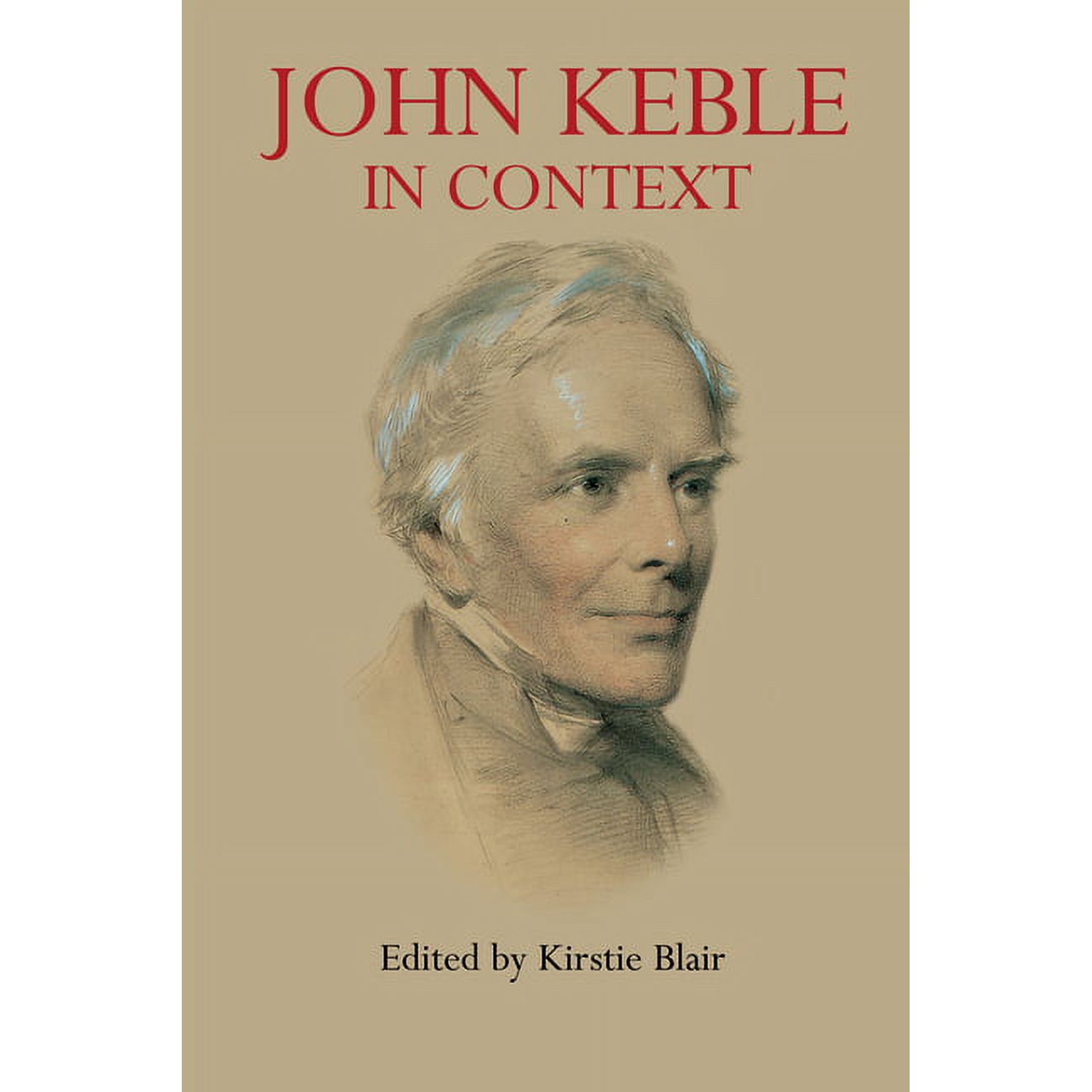 Anthem Nineteenth-Century John Keble in Context (Paperback)