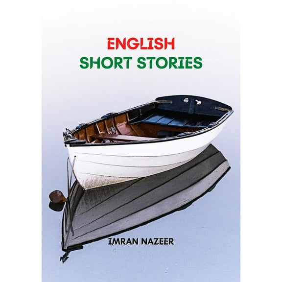 English Short Stories: Fifteen Short Stories (Paperback)