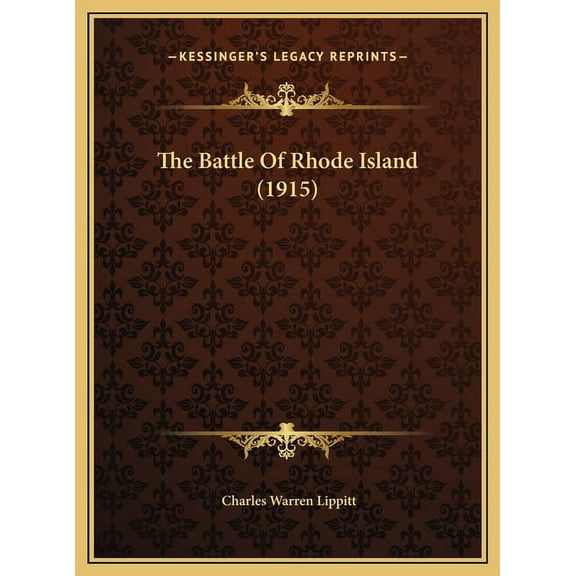 The Battle Of Rhode Island (1915) (Hardcover)