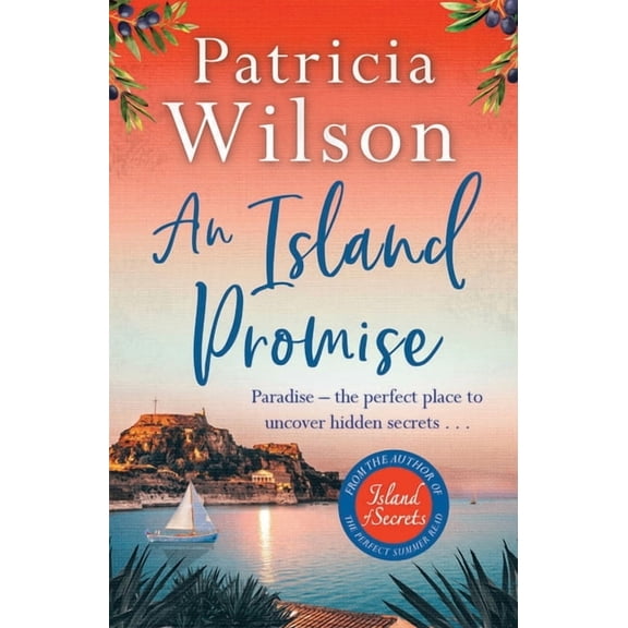 An Island Promise : Paradise - the perfect place to uncover hidden secrets . . . (Paperback)