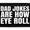 Dad Jokes are How Eye Roll, variant on Best Dad Ever Morale Patch - Removable Patch