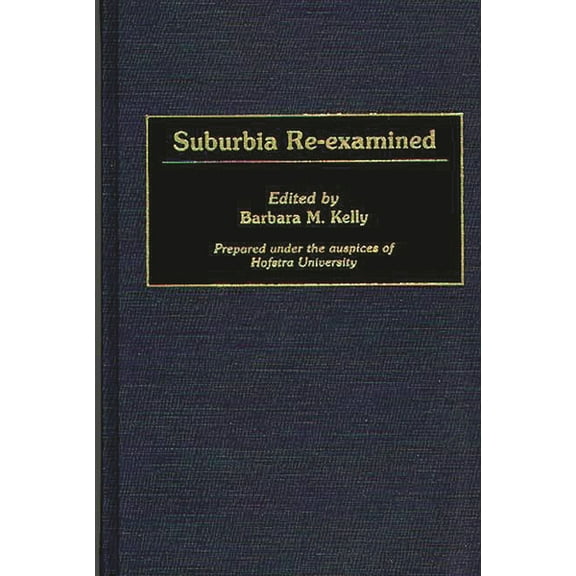 Controversies in Science Suburbia Re-Examined, (Hardcover)