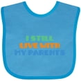 thumbnail image 3 of Inktastic I Still Live with My Parents Boys or Girls Baby Bib, 3 of 4