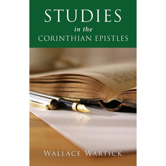 Studies in the Corinthian Epistles, (Paperback)