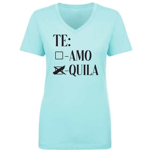 Te Amo Quila Womens V-Neck T-Shirt