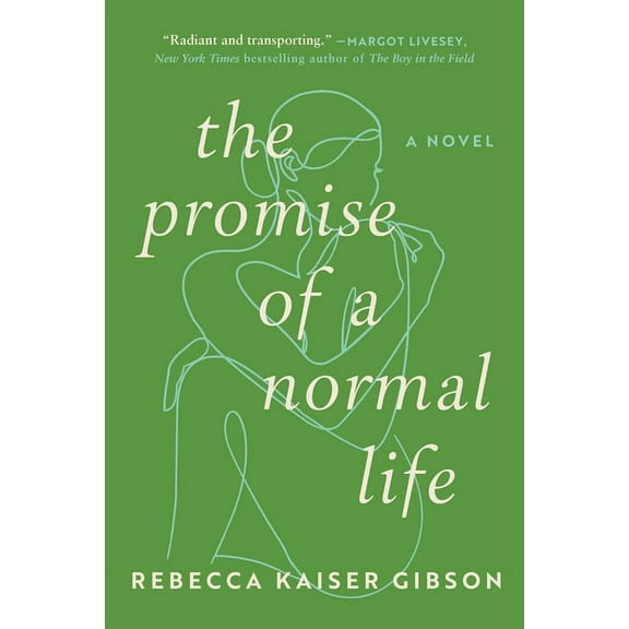 The Promise of a Normal Life : A Novel (Hardcover)