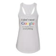 thumbnail image 2 of I Don't Need Google My Daughter Knows Everything Ladies Tank Top, White, Small, 2 of 3