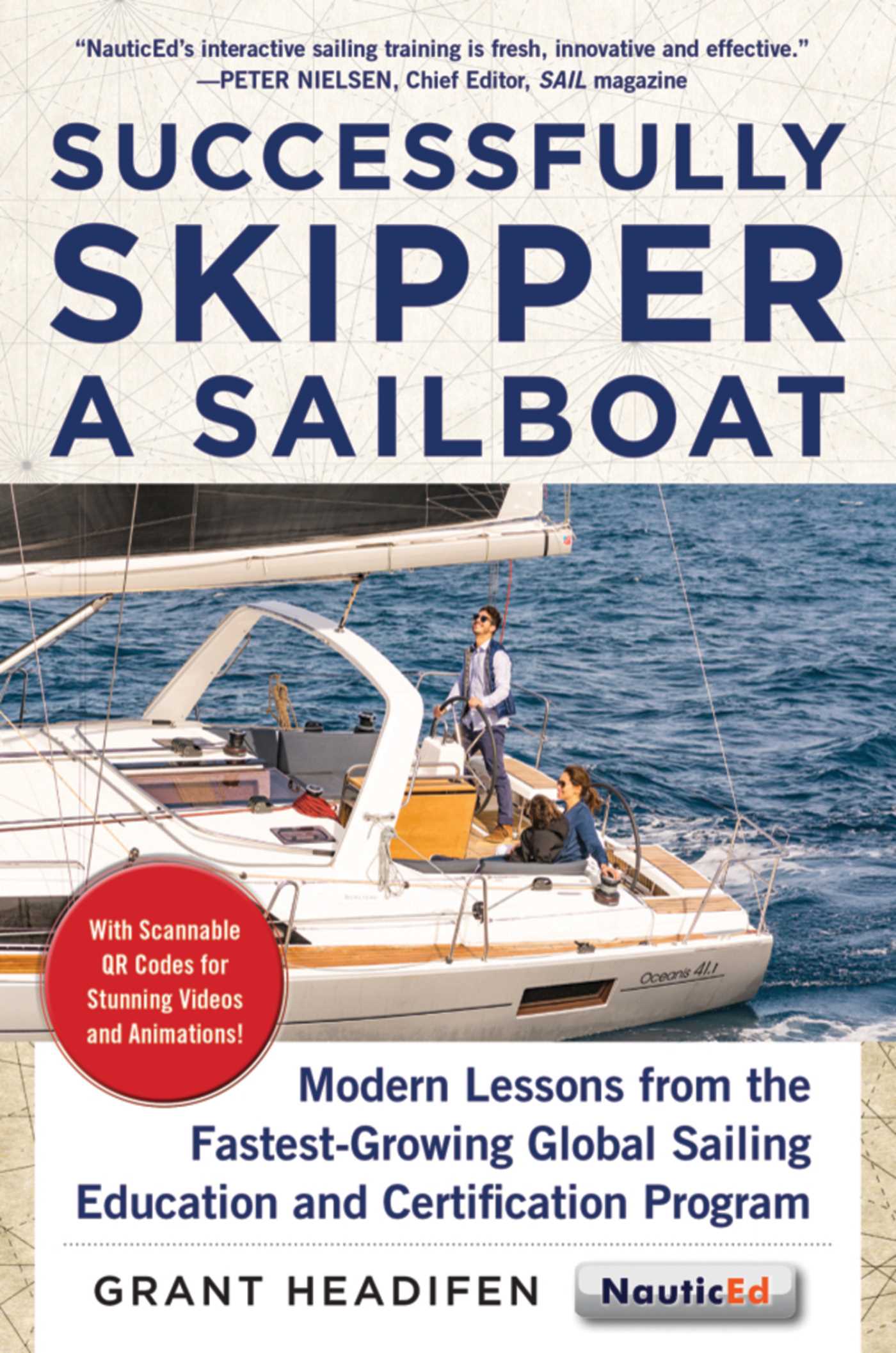 Successfully Skipper a Sailboat Modern Lessons From the Fastest