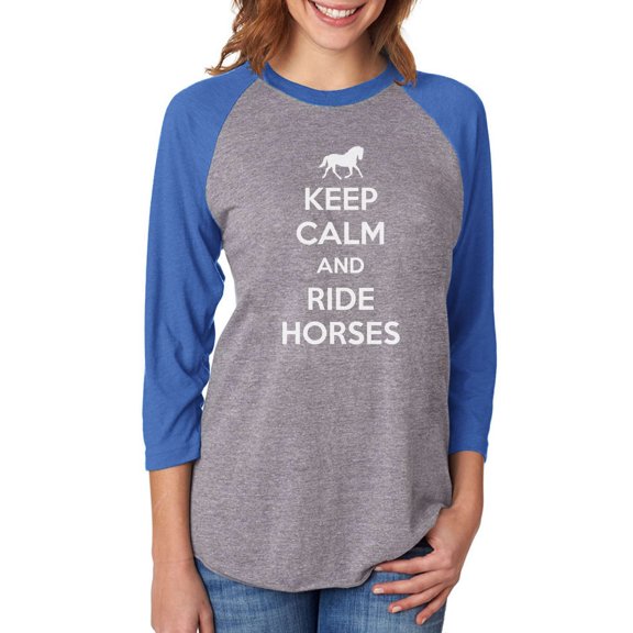 Keep Calm Ride Horses - Horse Riding 3/4 Women Sleeve Baseball Jersey Shirt Small blue/gray