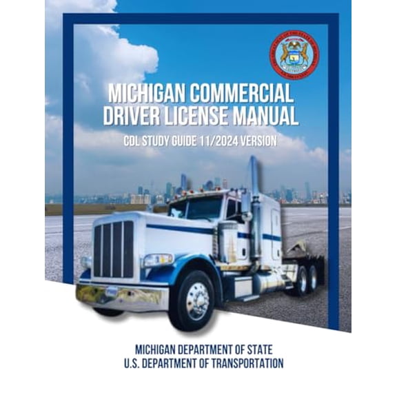 Pre-Owned Michigan Commercial Driver License Manual: CDL Study Guide 11/2024 Version, 9798306973166, , Paperback,