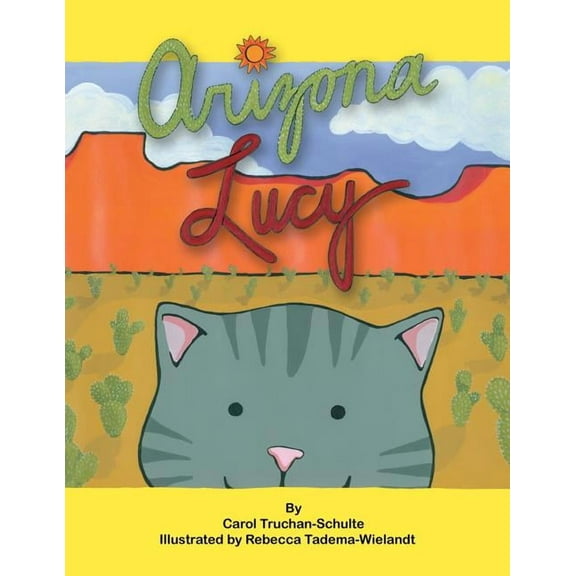 Arizona Lucy, (Paperback)