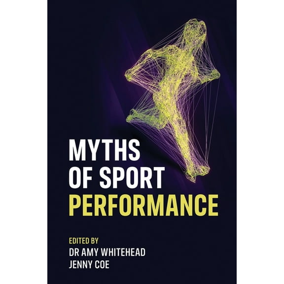 Sequoia Myths Myths of Sport Performance, (Paperback)