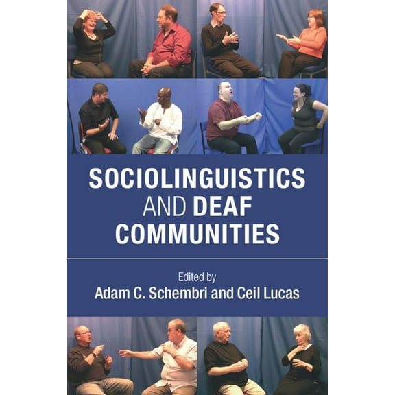 Sociolinguistics and Deaf Communities, (Paperback)