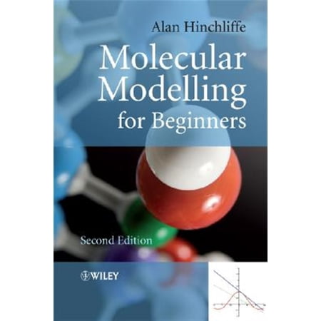 Pre-Owned Molecular Modelling for Beginners Second Edition