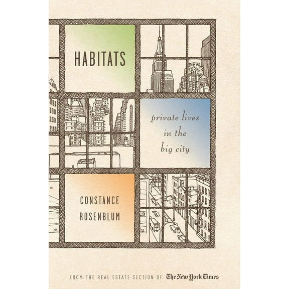 Habitats: Private Lives in the Big City, (Paperback)