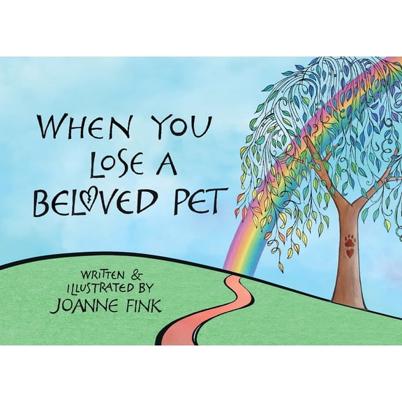 Pre-Owned When You Lose a Beloved Pet (Hardcover) 1620084309 9781620084304