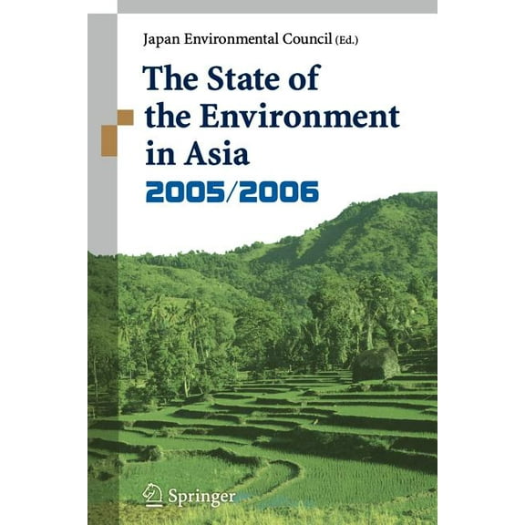 The State of Environment in Asia: 2005/2006, (Paperback)