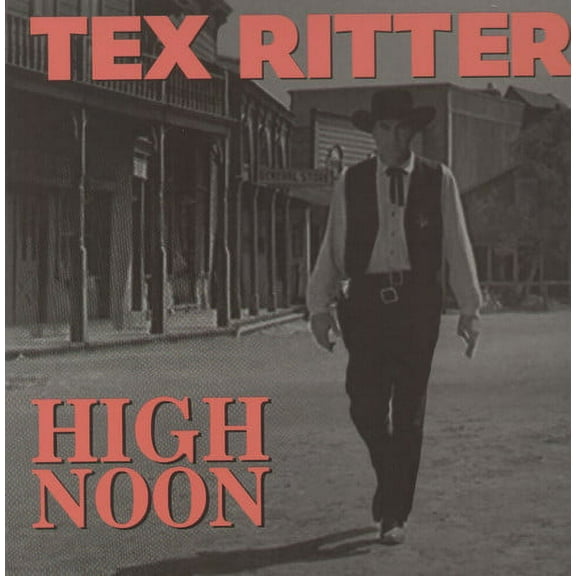 Tex Ritter - High Noon - Country - CD