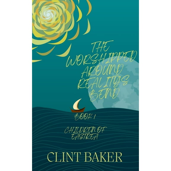 The Worshipped Around Reality's Bend, (Paperback)