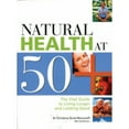 thumbnail image 1 of Natural Health at 50 (Paperback) by Christina Scott-Moncrieff, 1 of 1